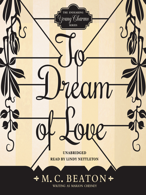 Title details for To Dream of Love by M. C. Beaton - Available